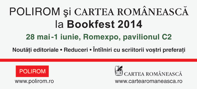 Evenimente Polirom și Cartea Românească la Bookfest 2014