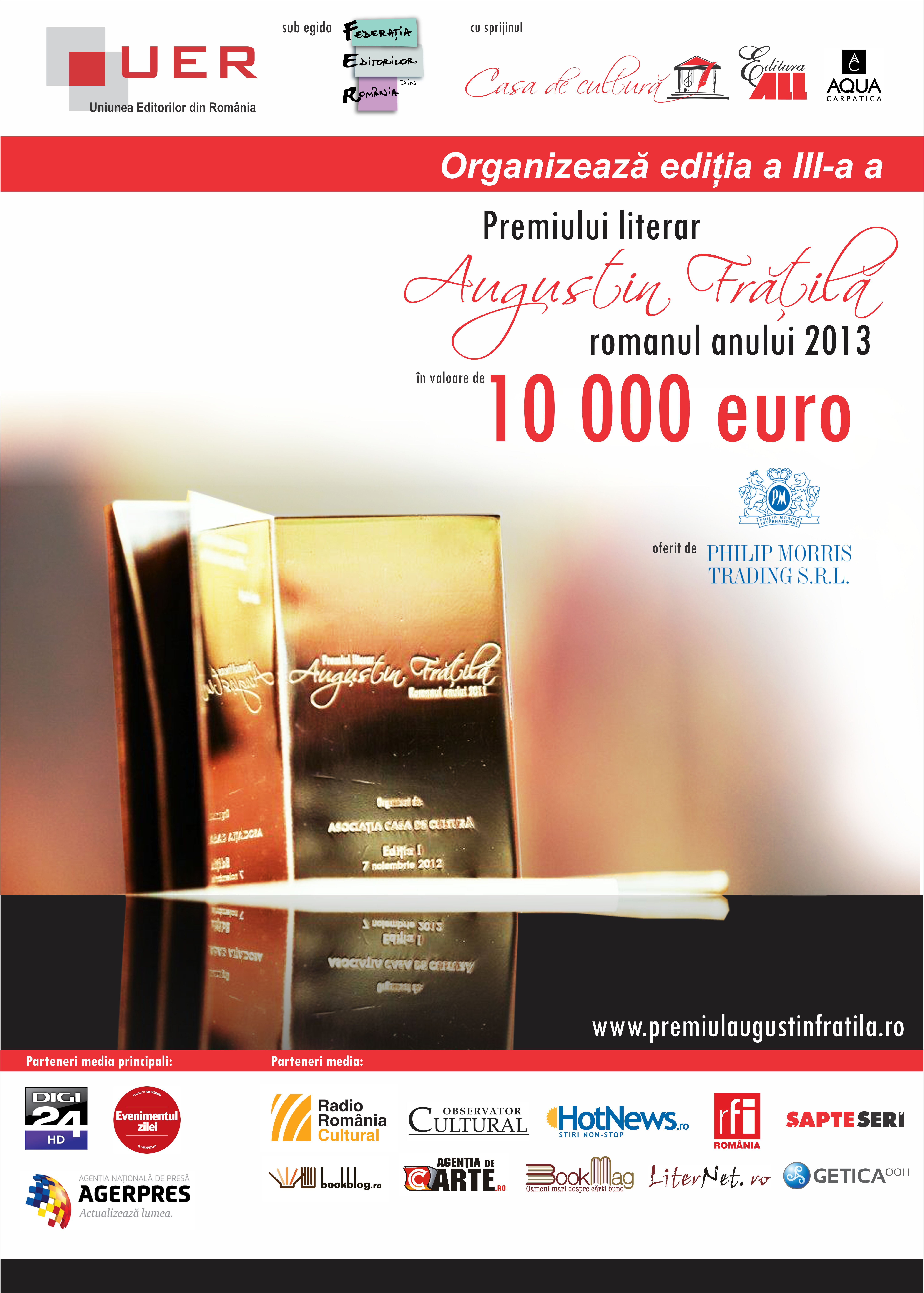Uniunea Editorilor din România organizează  ediţia a III-a a Premiului literar „Augustin Frăţilă”