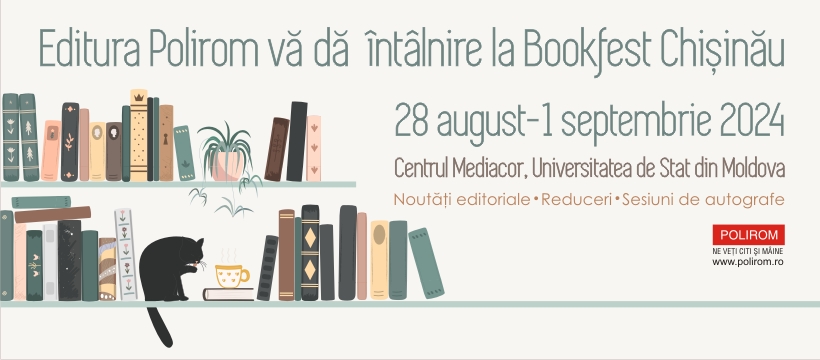 Evenimente Polirom la Bookfest Chișinău 2024